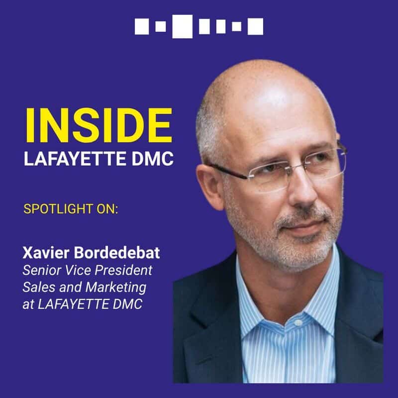 Meet with Xavier Bordedebat, Senior Vice President Sales & Marketing