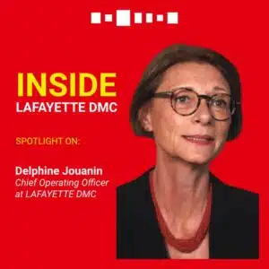 Meet with Delphine Jouanin, Chief Operating Officer (COO) at LAFAYETTE DMC